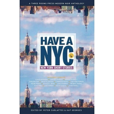 Have a NYC: Have a NYC: New York Short Stories (Paperback)