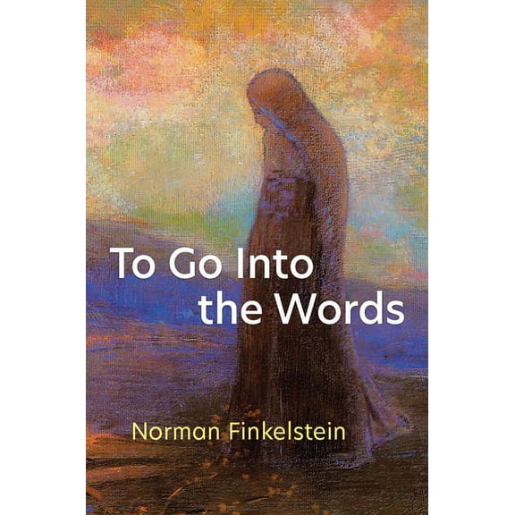 Poets on Poetry To Go Into the Words, (Paperback)