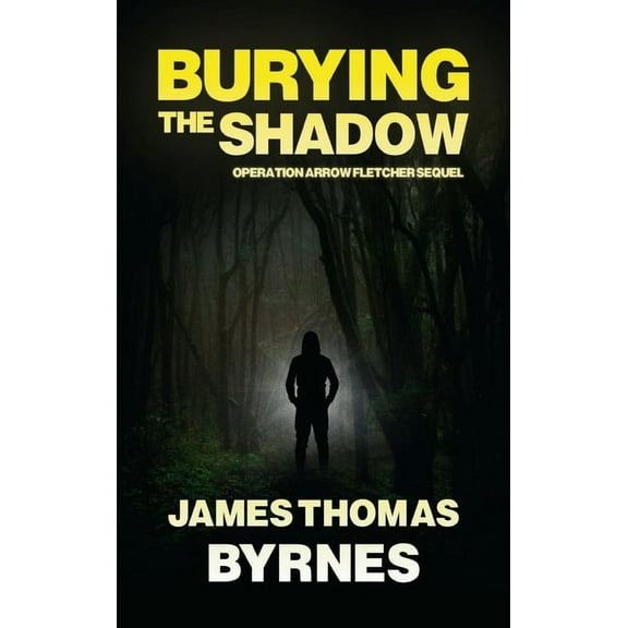 Burying the Shadow, (Hardcover)