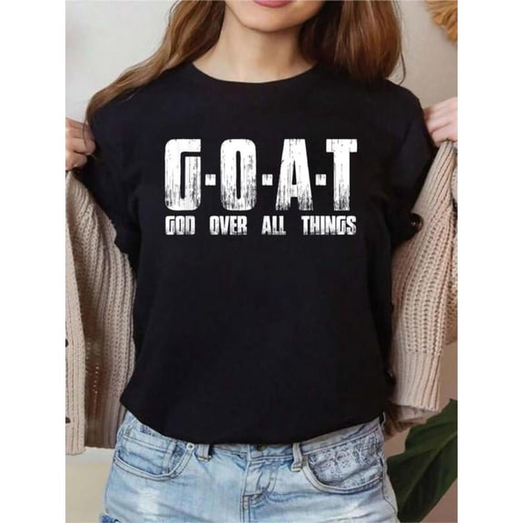 Faith - Based Graphic Tee, Tops Has "G-O-A-T", "GOD OVER ALL THINGS" Text Design, Round Neck Regular Fit T - shirts, Size(S - 5XL)