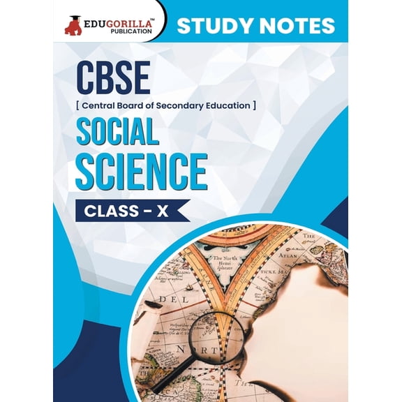 CBSE (Central Board of Secondary Education) Class X - Social Science Topic-wise Notes A Complete Preparation Study Notes, (Paperback)