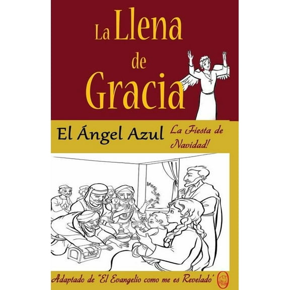 La Llena de Gracia: El Ángel Azul (Series #4) (Paperback)