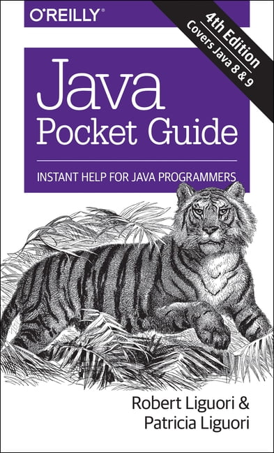 Java Pocket Guide : Instant Help for Java Programmers (Edition 4 ...