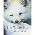 thumbnail image 1 of Pre-Owned The White Fox (Paperback) 1781127395 9781781127391, 1 of 1