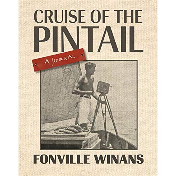 Cruise of the Pintail By Winans, Fonville/ Winans, Robert L. (EDT)/ Turner, James R.