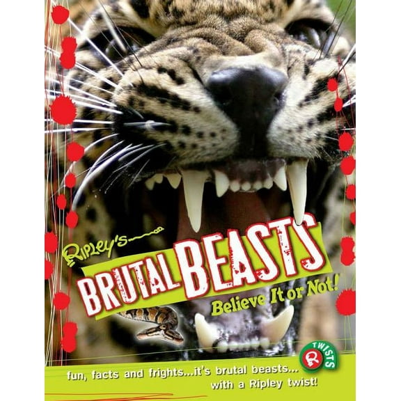 TWIST: Ripley Twists: Brutal Beasts (Series #10) (Hardcover)
