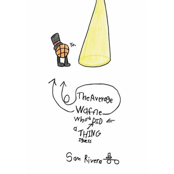 The Average Waffle Who Did a Thing I Guess, (Paperback)