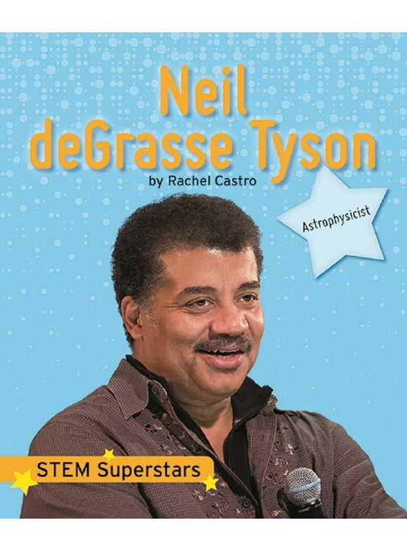 Neil deGrasse Tyson (STEM Superstars)