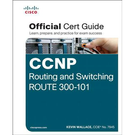 CCNP Routing and Switching Route 300-101 Official Cert (Best Simulator For Ccnp Switching)