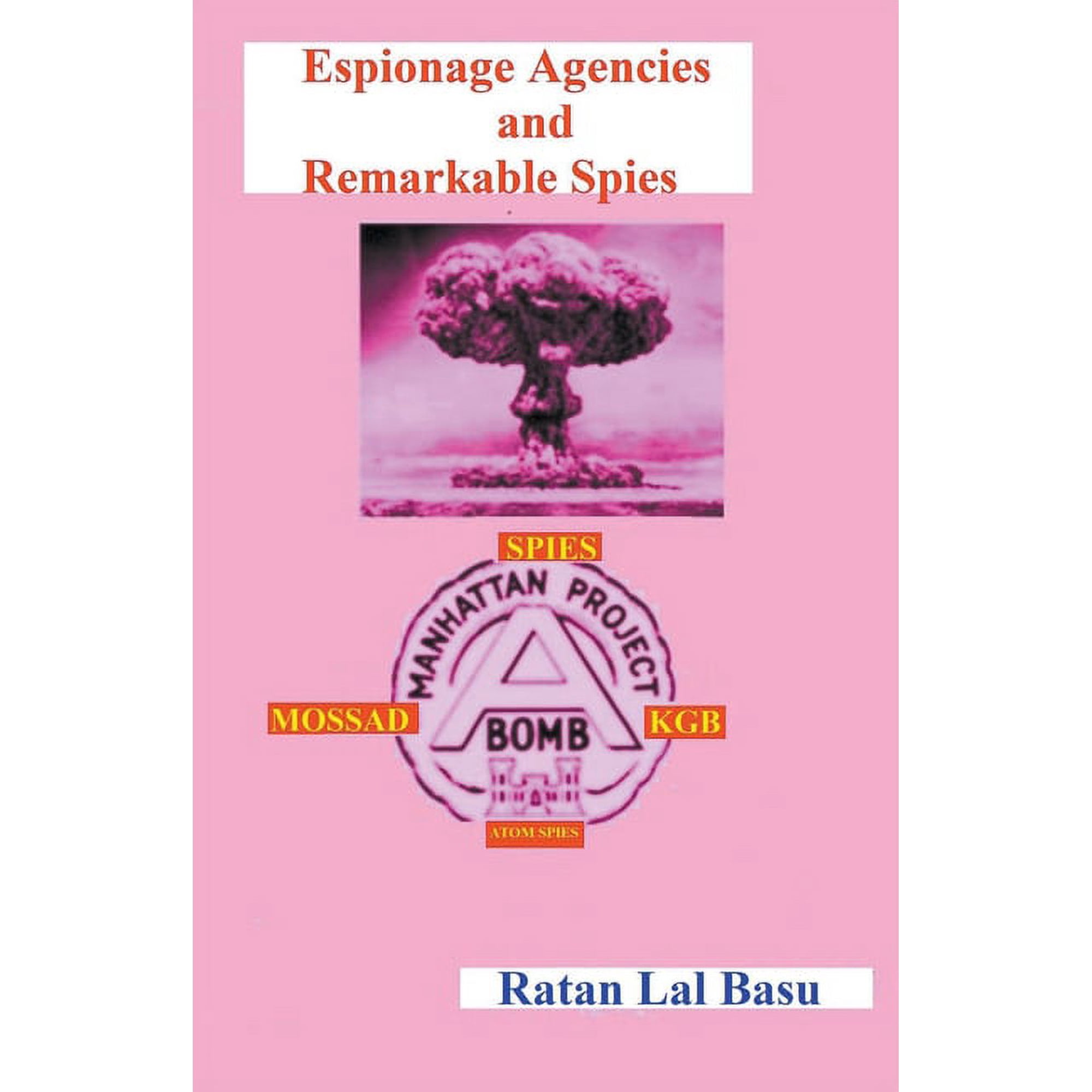 Espionage Agencies and Remarkable Spies (Paperback)