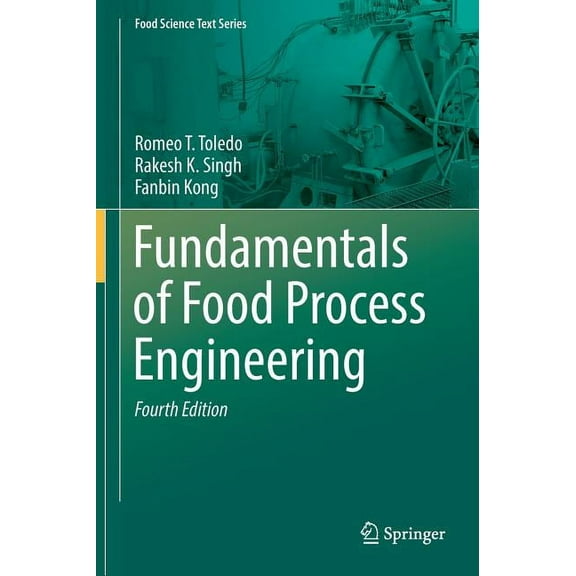 Food Science Text Fundamentals of Food Process Engineering, (Hardcover)