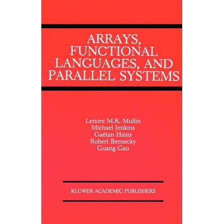 Coastlines of the World Arrays Functional Languages and Parallel Systems (Hardcover)