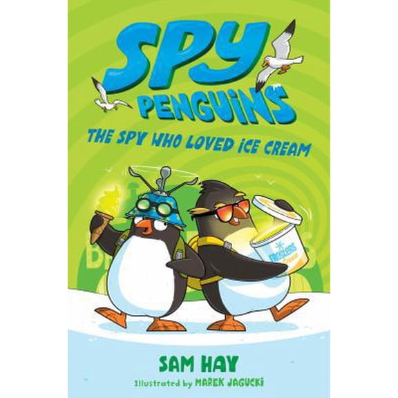 Pre-Owned Spy Penguins: The Spy Who Loved Ice Cream (Hardcover) 125018858X 9781250188588