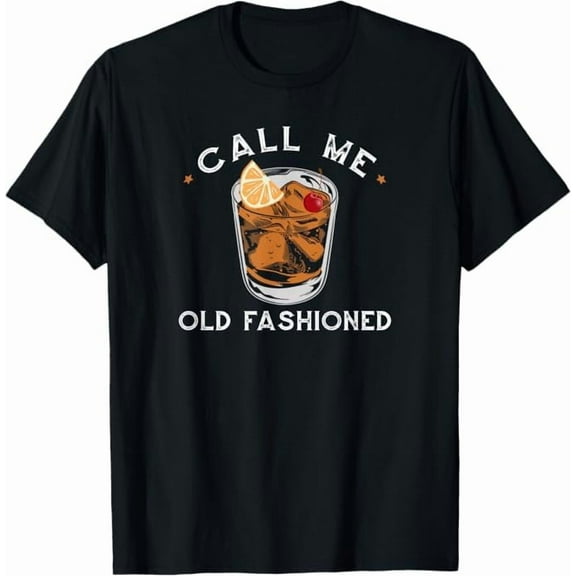 Vintage Call Me Old Fashioned,Whiskey Cocktail Drinker T-Shirt Funny Whiskey Lover Shirt Unisex Pure Cotton Tee Tops