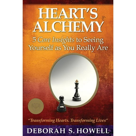 Heart's Alchemy: 5 core insights to seeing yourself as you really are, (Paperback)