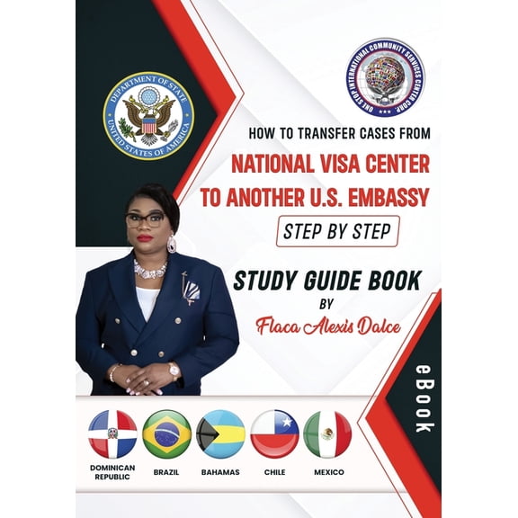 How to transfer your case from National Visa Center, (Paperback)