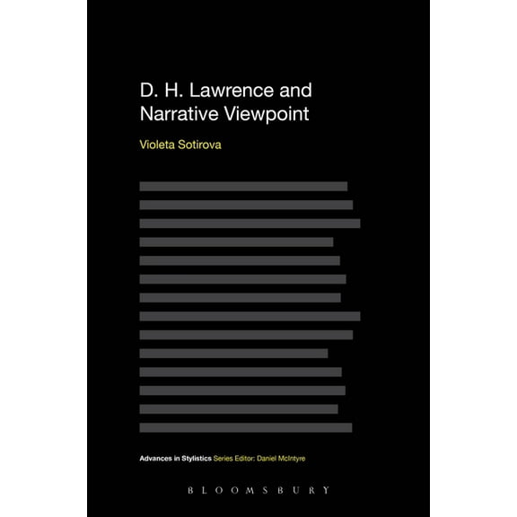 Advances in Stylistics: D. H. Lawrence and Narrative Viewpoint (Paperback)