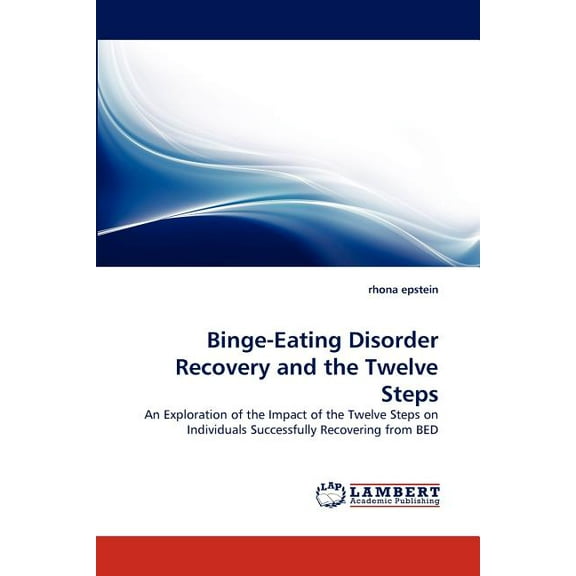 Binge-Eating Disorder Recovery and the Twelve Steps (Paperback)
