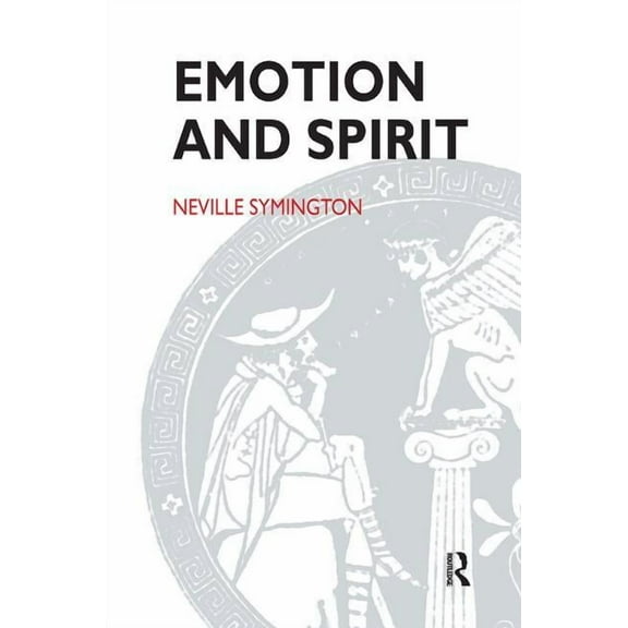Emotion and Spirit, (Paperback)