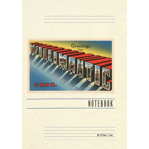 Vintage Lined Notebook Greetings from Willimantic (Paperback)