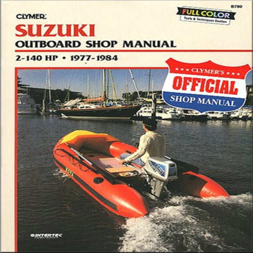 Clymer SUZUKI 2-140 HP OB 1977-1984 [Misc.]