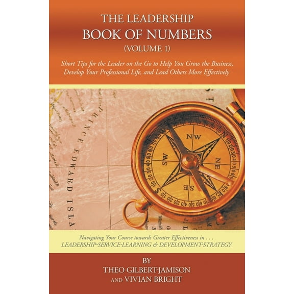 The Leadership Book of Numbers (V.1): Short Stories and Tips for the Leader on the Go