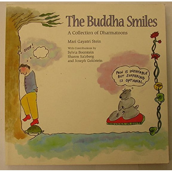 Pre-Owned The Buddha Smiles: A Collection of Dharma Toons (Paperback) 1883991285 9781883991289