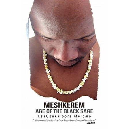 Meshkerem Age of the Black Sage
