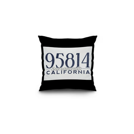 Sacramento, California - 95814 Zip Code (Blue) - Lantern Press Artwork (16x16 Spun Polyester Pillow, Black