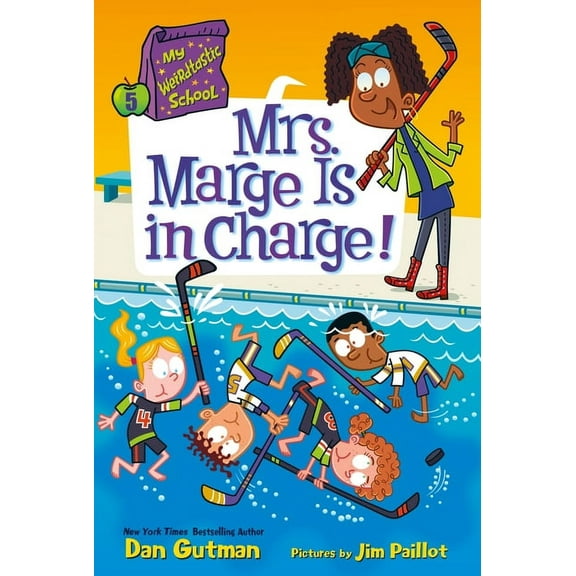 My Weirdtastic School My Weirdtastic School #5: Mrs. Marge Is in Charge!, Book 5, (Hardcover)