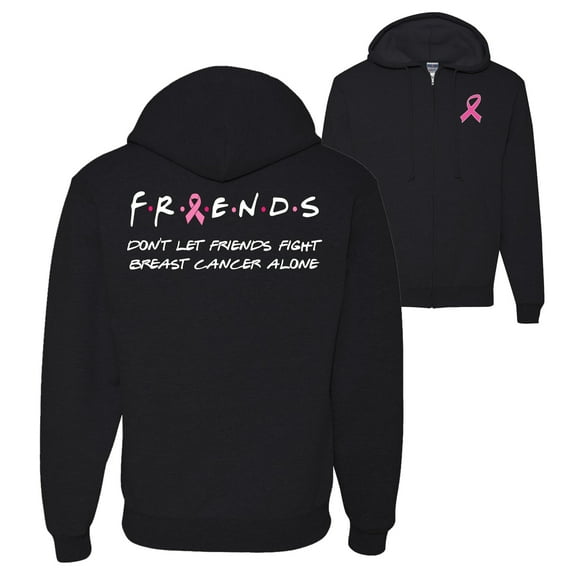 Wild Bobby, Don't Let Friends Fight Breast Cancer Alone, Breast Cancer Awareness, Front and Back Graphic Zip Up Hoodie Sweatshirt, Black, Large