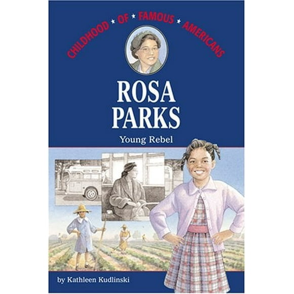 Rosa Parcs (Partie de l'Enfance de Célèbres Américains) par Kathleen Kudlinski