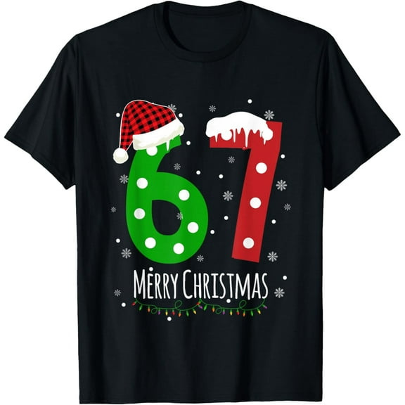 6 7 Christmas Six Seven Xmas 67 Merry Christmas T-Shirt