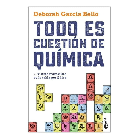 Todo es Cuestión de Química Booket Paidos Mexico Deborah García Bello