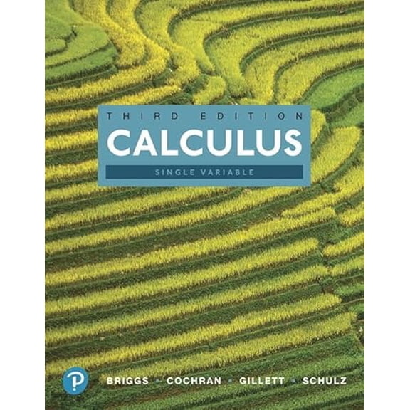 Pre-Owned Single Variable Calculus, 9780134769783, 0134769783, Paperback, 3 edition