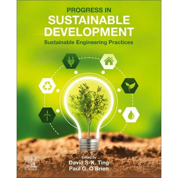 Progress in Sustainable Development: Sustainable Engineering Practices, (Paperback)