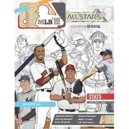 Mlb All Stars 2019: The Ultimate Baseball Coloring, Activity and STATS Book for Adults and