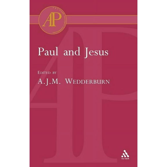 Paul and Jesus, (Paperback)