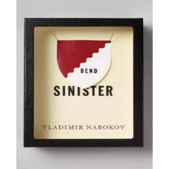 Bend Sinister By Nabokov, Vladimir Vladimirovich