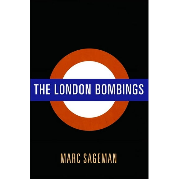 The London Bombings, (Hardcover)