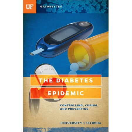 ISBN 9781942852117 product image for The Diabetes Epidemic : Controlling, Curing, and Prevention | upcitemdb.com