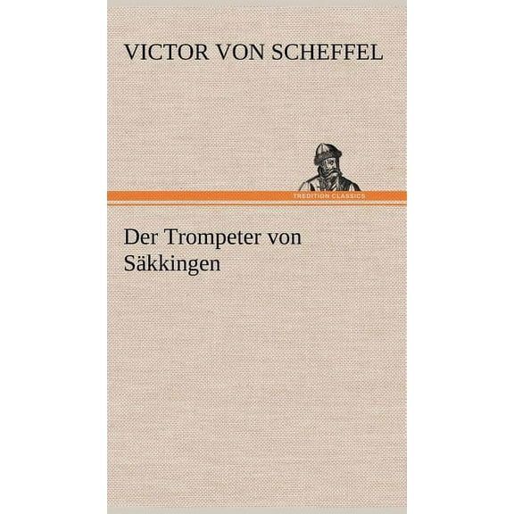 Der Trompeter Von Sakkingen