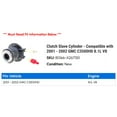 thumbnail image 2 of Clutch Cylinder - Compatible with 2001 - 2002 GMC C3500HD 8.1L V8, 2 of 2