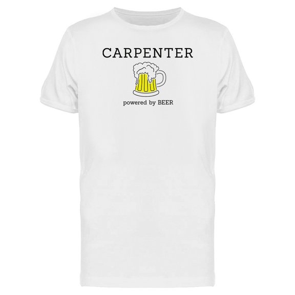 Carpenter Powered By Beer Tee Men's -Image by Shutterstock