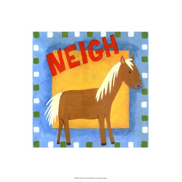 Posterazzi OWP43840D Neigh Poster par Megan Meagher -13.00 x 19.00