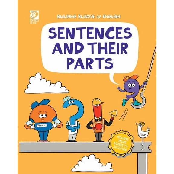 Sentences and Their Parts, (Paperback)