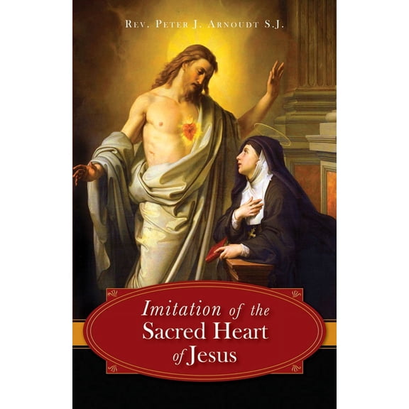 The Imitation of the Sacred Heart of Jesus (Paperback)