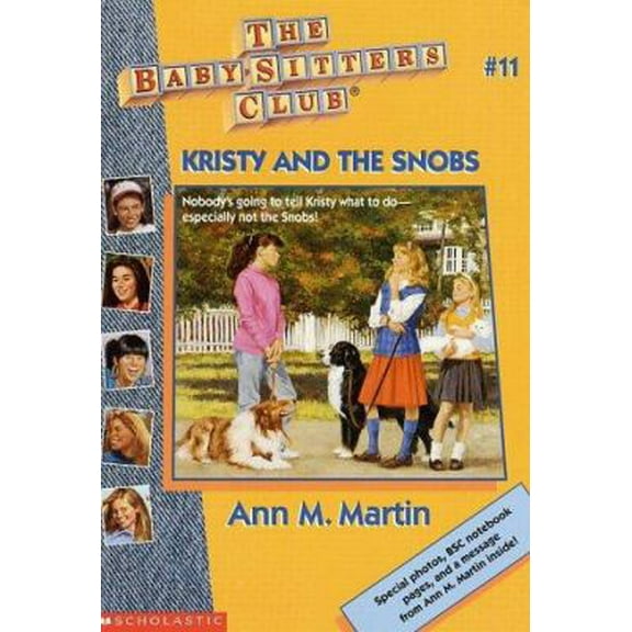 Pre-Owned Kristy and the Snobs (The Baby-Sitters Club #11) (Paperback) 059025166X 9780590251662