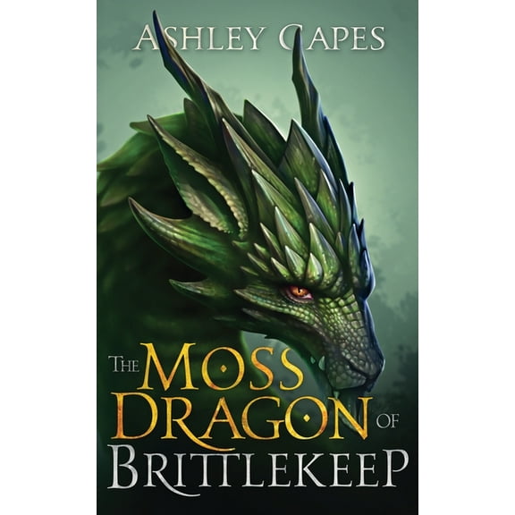 The Moss Dragon of Brittlekeep, (Paperback)