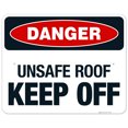 thumbnail image 1 of Unsafe Roof Keep Off Sign, 24x30 Aluminum, 1 of 8